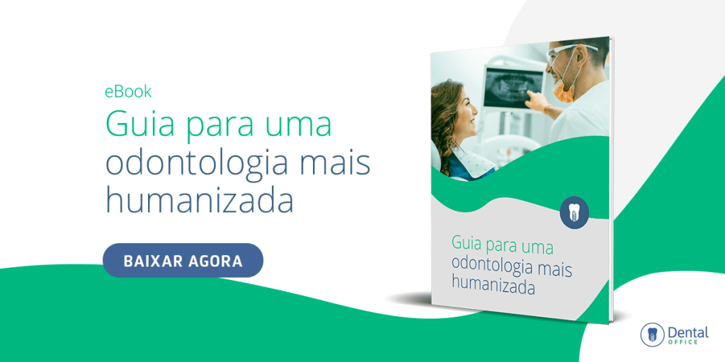 Guia para uma odontologia mais humanizada