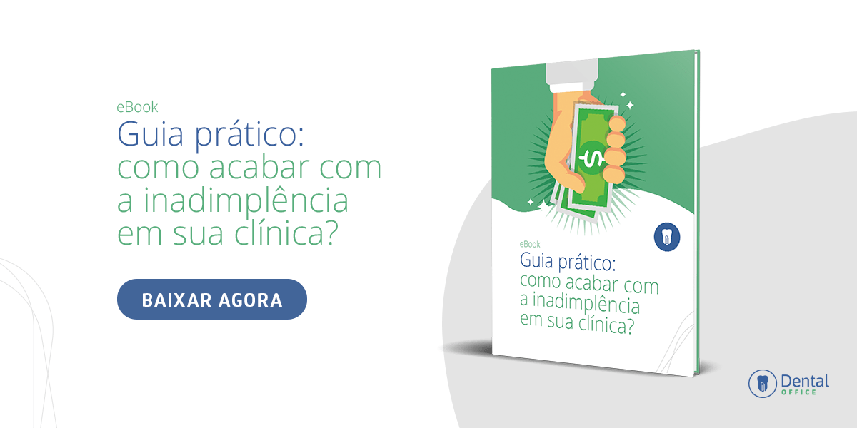 Guia prático: como acabar com a inadimplência em sua clínica?