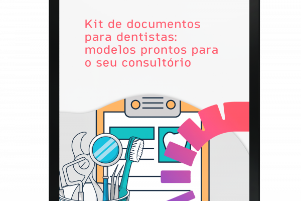 Kit de documentos para dentistas: modelos prontos para o seu consultório
