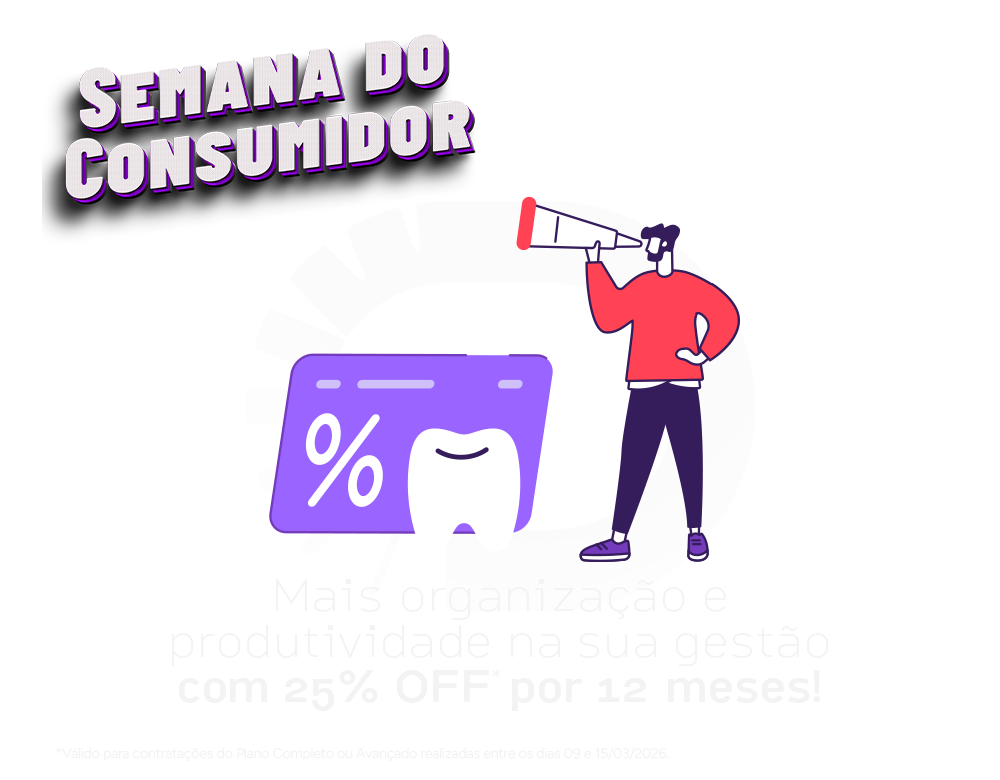 Ganhe 30 horas por mês organizando a sua gestão odontológica