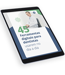 45 ferramentas digitais para dentistas